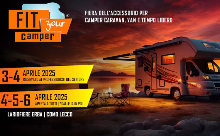  FIT YOUR CAMPER – ATTO SECONDO: ANCORA PIU’ ACCESSORI,SERVIZI E DESTINAZIONI